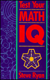 Test Your Math IQ - Steve Ryan - 8122202209